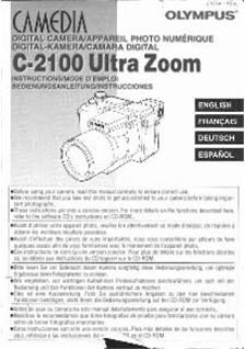 Olympus C 2100 UZ manual. Camera Instructions.